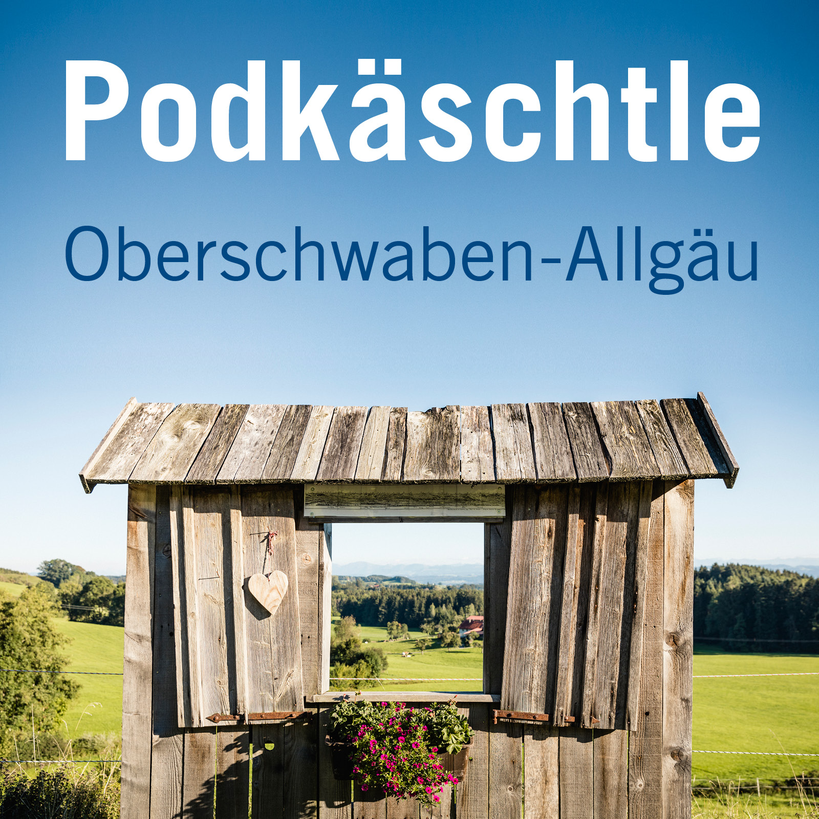 Podkäschtle Oberschwaben-Allgäu
